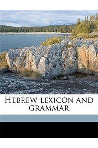 Hebrew Lexicon and Grammar