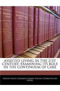 Assisted Living in the 21st Century