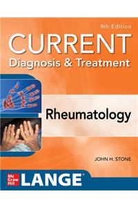 Current Diagnosis & Treatment in Rheumatology, Fourth Edition