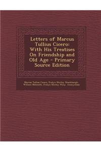 Letters of Marcus Tullius Cicero
