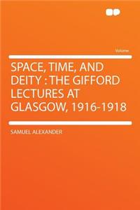 Space, Time, and Deity