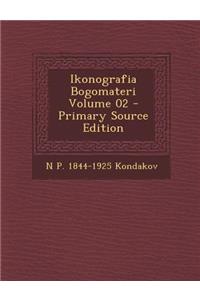 Ikonografia Bogomateri Volume 02