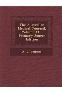 The Australian Medical Journal, Volume 11