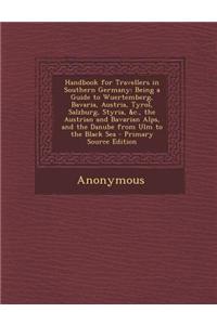 Handbook for Travellers in Southern Germany
