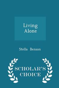 Living Alone - Scholar's Choice Edition