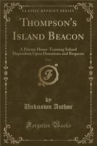 Thompson's Island Beacon, Vol. 6