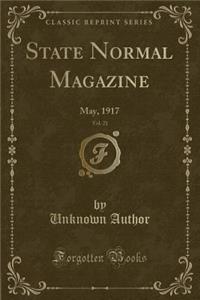 State Normal Magazine, Vol. 21