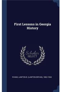 First Lessons in Georgia History