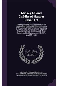 Mickey Leland Childhood Hunger Relief ACT