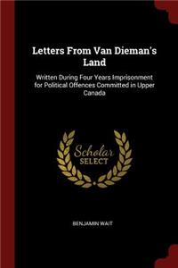 Letters from Van Dieman's Land