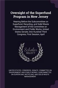 Oversight of the Superfund Program in New Jersey