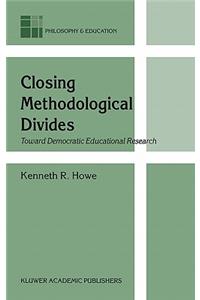 Closing Methodological Divides