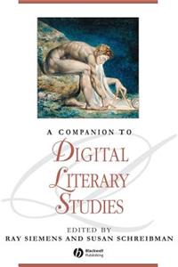 Companion to Digital Literary Studies