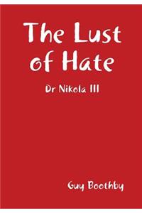 Lust of Hate