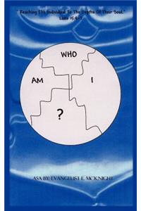 Who Am I?