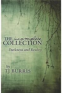 Incomplete Collection