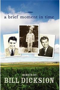 Brief Moment in Time