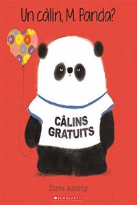 Un Câlin, M. Panda?