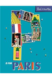 P is for Paris