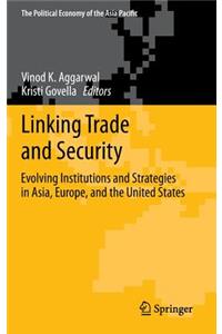 Linking Trade and Security