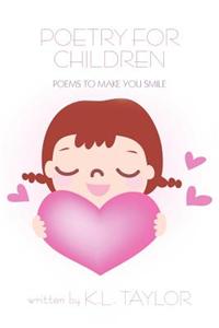 Poetry for Children: Poems to Make You Smile
