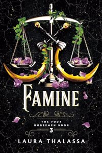 Famine (The Four Horsemen Book #3)