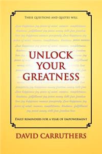 Unlock Your Greatness