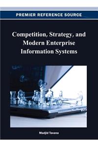 Competition, Strategy, and Modern Enterprise Information Systems