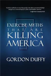 7 Exercise Myths that are Killing America