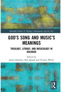 God’s Song and Music’s Meanings