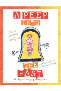 A Peep Into The Past