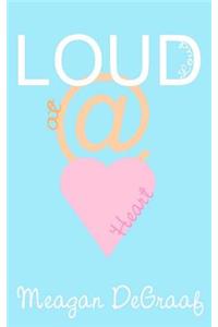 Loud at Heart