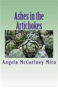 Ashes in the Artichokes