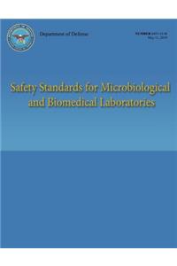 Safety Standards for Microbiological and Biomedical Laboratories (DoD 6055.18-M)
