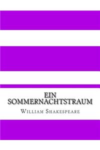 Ein Sommernachtstraum