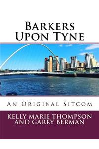 Barkers Upon Tyne