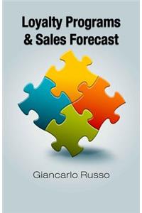 Loyalty Programs & Sales Forecast