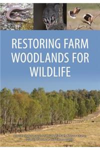 Restoring Farm Woodlands for Wildlife