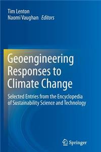 Geoengineering Responses to Climate Change