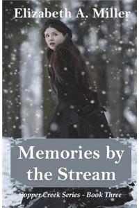 Memories by the Stream