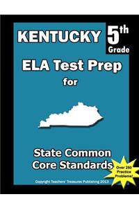 Kentucky 5th Grade ELA Test Prep