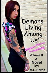 Demons Living Among Us - Volume II