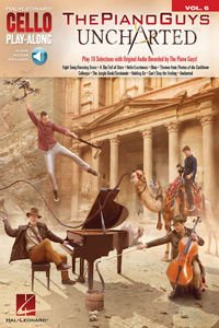 Piano Guys - Uncharted Cello Play-Along Volume 6 Book/Online Audio