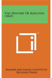 The History of Kington (1845)