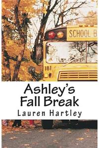 Ashley's Fall Break