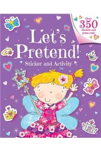 Let's Pretend! Sticker and Activity