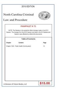 North Carolina Criminal Law and Procedure-Pamphlet 71