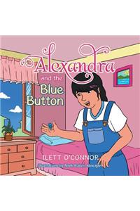 Alexandra and the Blue Button