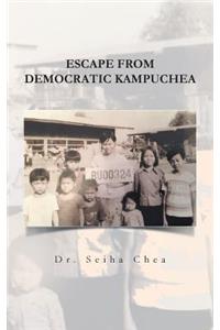 Escape from Democratic Kampuchea