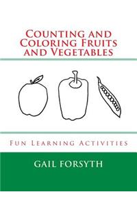 Counting and Coloring Fruits and Vegetables
